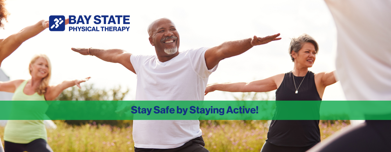Fall Prevention Starts at Bay State Physical Therapy
