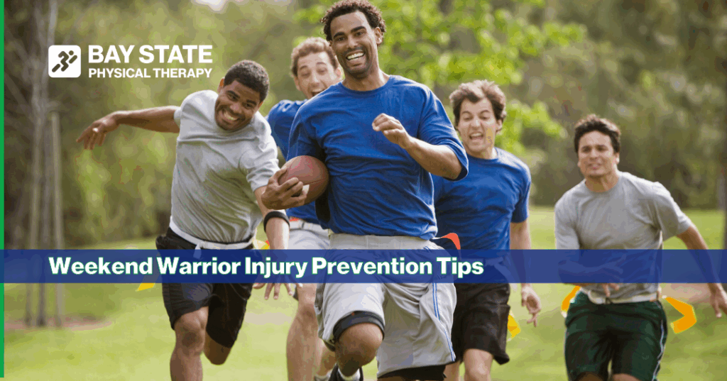 Weekend Warrior Injury Prevention Tips