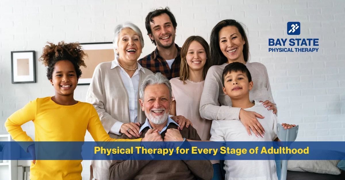 Physical Therapy for Every Stage of Life