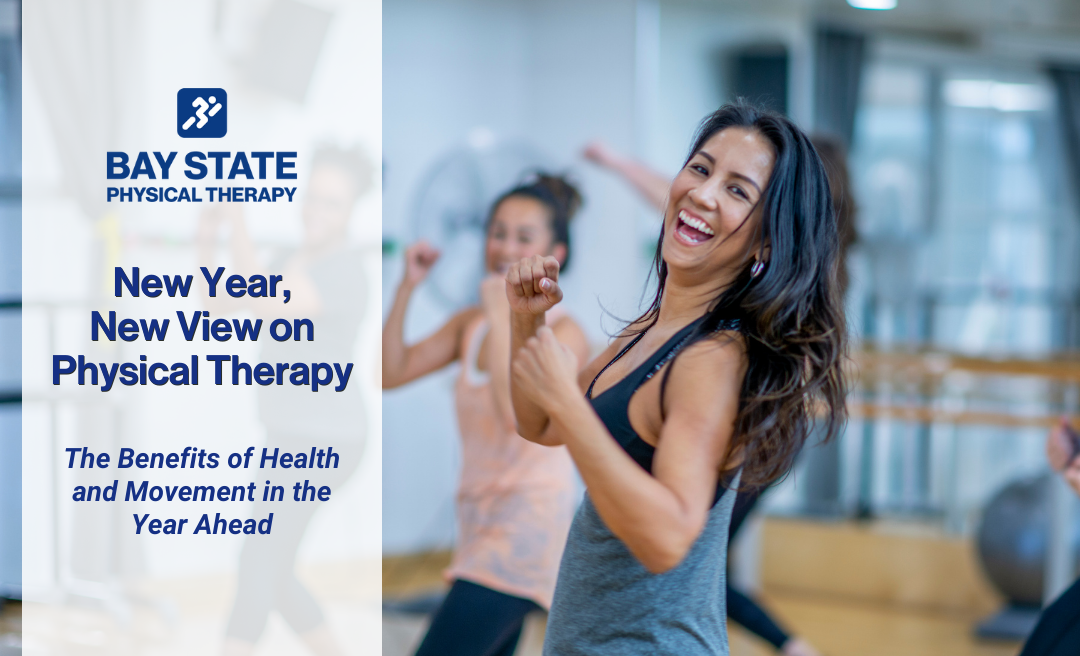 New Year, New View on Physical Therapy