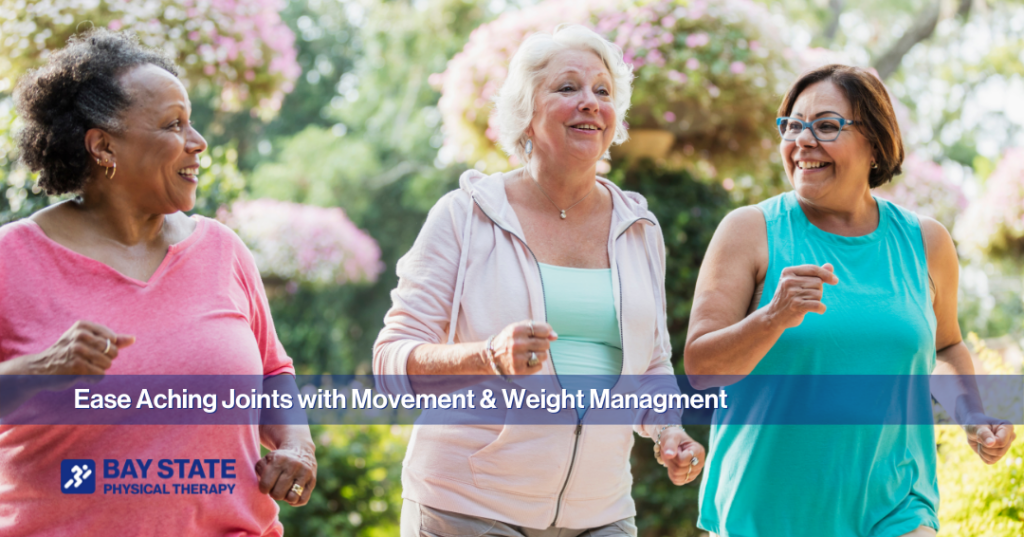 Each aching joints with movement and weight loss