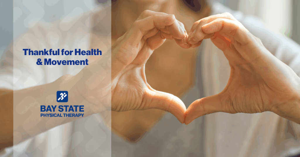 Thankful for Health and Movement