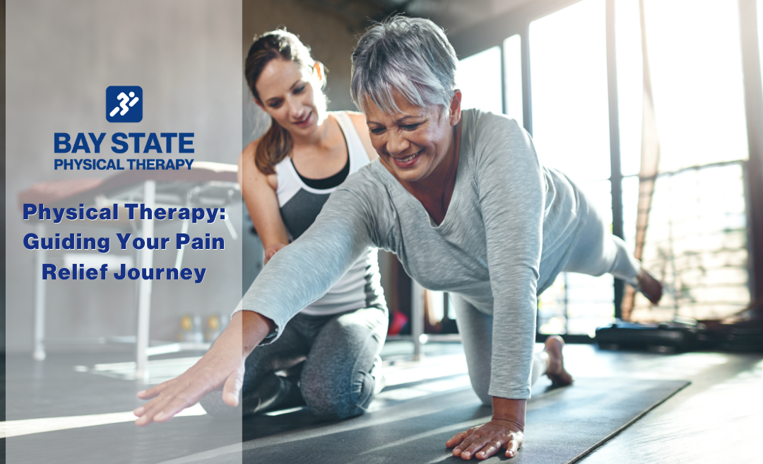 Physical Therapy: Guiding Your Pain Relief Journey