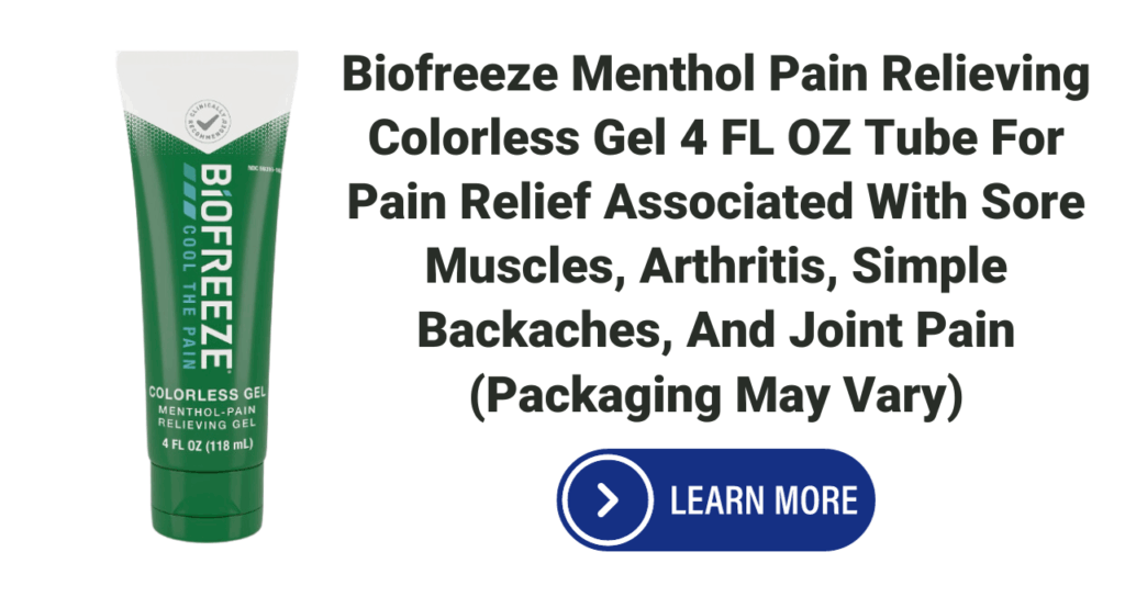 Biofreeze Menthol Pain Relieving Colorless Gel 4 FL OZ Tube For Pain Relief Associated With Sore Muscles, Arthritis, Simple Backaches, And Joint Pain
(Packaging May Vary)