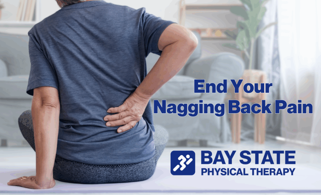 End Your Nagging Back Pain