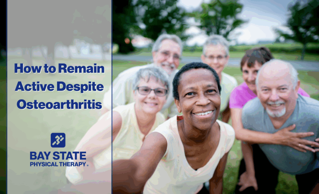 How to Remain Active Despite Osteoarthritis