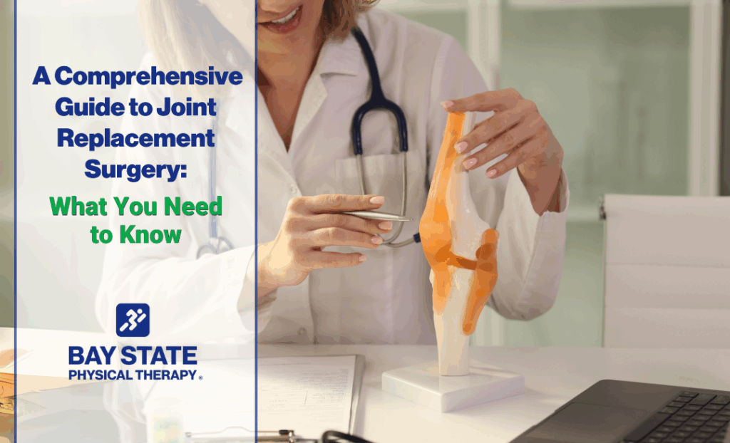 A Comprehensive Guide to Joint Replacement Surgery: What You Need to Know