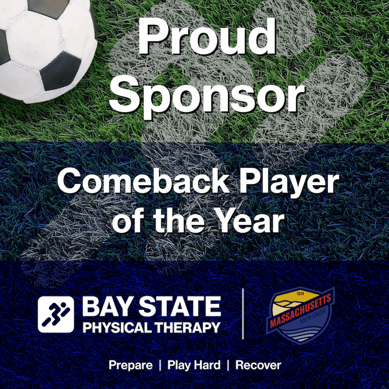 Massachusetts Youth Soccer and Bay State Physical Therapy Honor 2024 Comeback Player of the Year